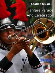 Fanfare Parade And Celebration Concert Band sheet music cover Thumbnail